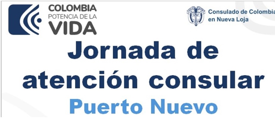 Jornada de atención consular en Puerto Nuevo, Sucumbíos el 30 y 31 de mayo de 2024