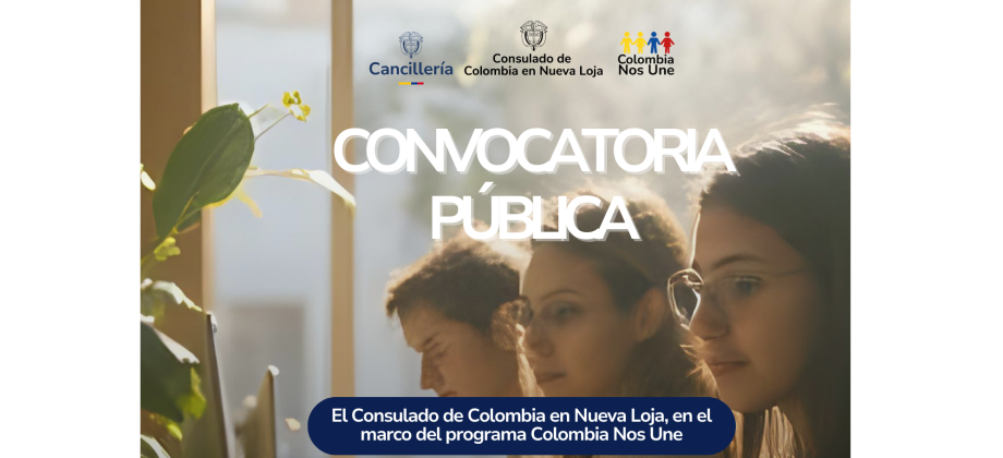 Consulado de Colombia en Nueva Loja abre convocatoria para ejecutar proyecto comunitario en la región amazónica