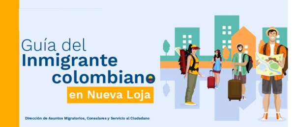 Guía del Inmigrante colombiano en Nueva Loja