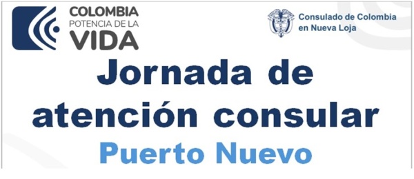 Jornada de atención consular en Puerto Nuevo, Sucumbíos el 30 y 31 de mayo de 2024