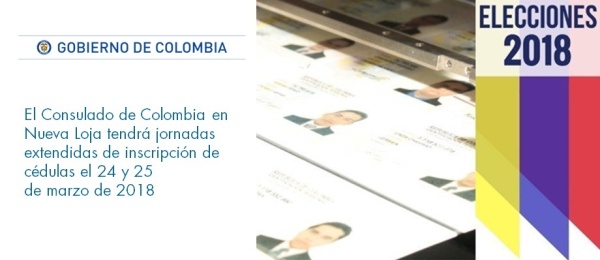 El Consulado de Colombia en Nueva Loja tendrá jornadas extendidas de inscripción de cédulas el 24 y 25 de marzo