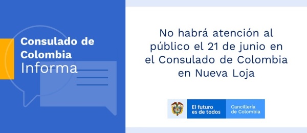 No habrá atención al público el 21 de junio en el Consulado de Colombia 