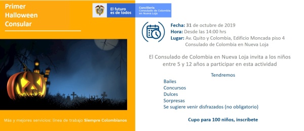 El Consulado de Colombia en Nueva Loja invita al primer ‘Halloween consular’ para niños colombianos, el 31 de octubre de 2019