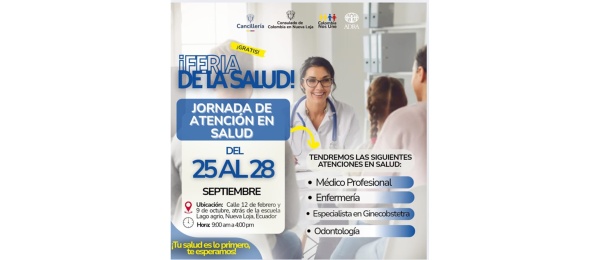 El Consulado de Colombia en Nueva Loja realizará una Feria de la Salud del 25 al 28 de septiembre de 2025